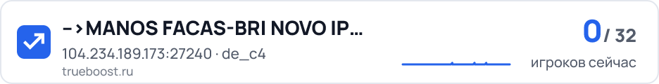 MANOS FACAS-BR| NOVO IP 177.54.151.114:27040