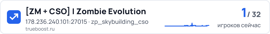 ZM + CSO | Zombie Evolution