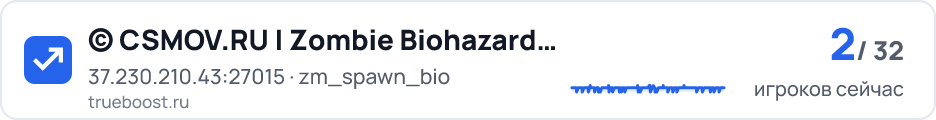 © CSMOV.RU | Zombie Biohazard ★