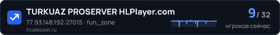 TURKUAZ PROSERVER HLPlayer.com