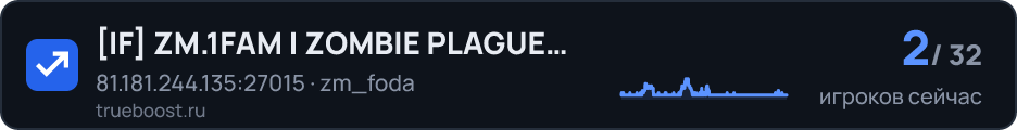 IF ZM.1FAM | ZOMBIE PLAGUE ULTIMATE # VIP…