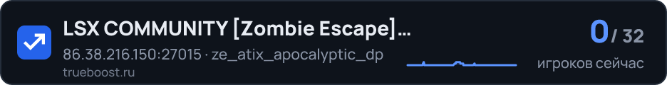 LSX COMMUNITY Zombie Escape © 2023 Lethal…