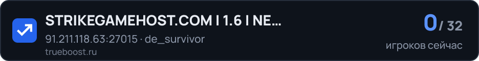 STRIKEGAMEHOST.COM | 1.6 | NEW SERVER
